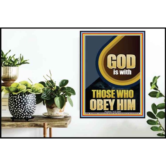 GOD IS WITH THOSE WHO OBEY HIM  Unique Scriptural Poster  GWPOSTER12680  