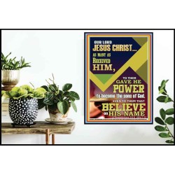 POWER TO BECOME THE SONS OF GOD THAT BELIEVE ON HIS NAME  Children Room  GWPOSTER12941  "24X36"