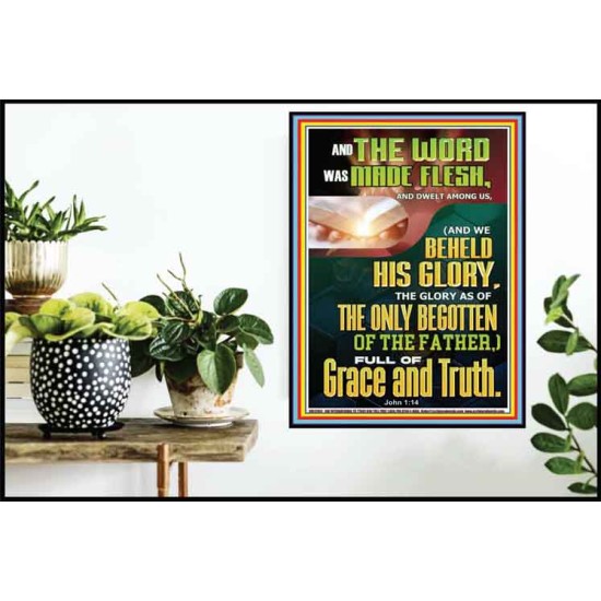 THE WORD WAS MADE FLESH THE ONLY BEGOTTEN OF THE FATHER  Sanctuary Wall Poster  GWPOSTER12942  