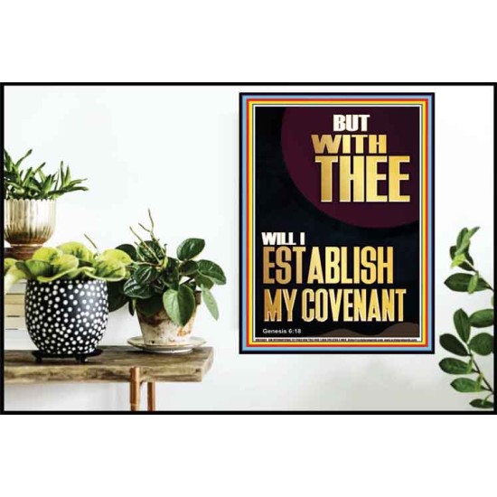 WITH THEE WILL I ESTABLISH MY COVENANT  Scriptures Wall Art  GWPOSTER13001  