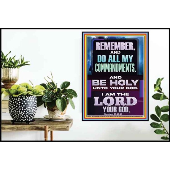 DO ALL MY COMMANDMENTS AND BE HOLY  Christian Poster Art  GWPOSTER13010  