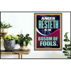 ANGER RESTETH IN THE BOSOM OF FOOLS  Encouraging Bible Verse Poster  GWPOSTER13021  "24X36"