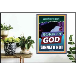 GOD'S CHILDREN DO NOT CONTINUE TO SIN  Righteous Living Christian Poster  GWPOSTER9390  "24X36"