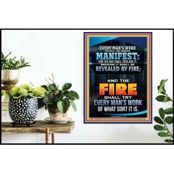 FIRE SHALL TRY EVERY MAN'S WORK  Ultimate Inspirational Wall Art Poster  GWPOSTER9990  "24X36"