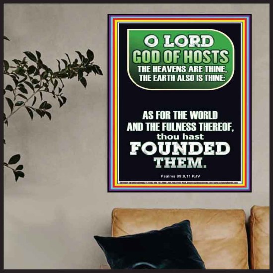 O LORD GOD OF HOST CREATOR OF HEAVEN AND THE EARTH  Unique Bible Verse Poster  GWPOSTER10077  