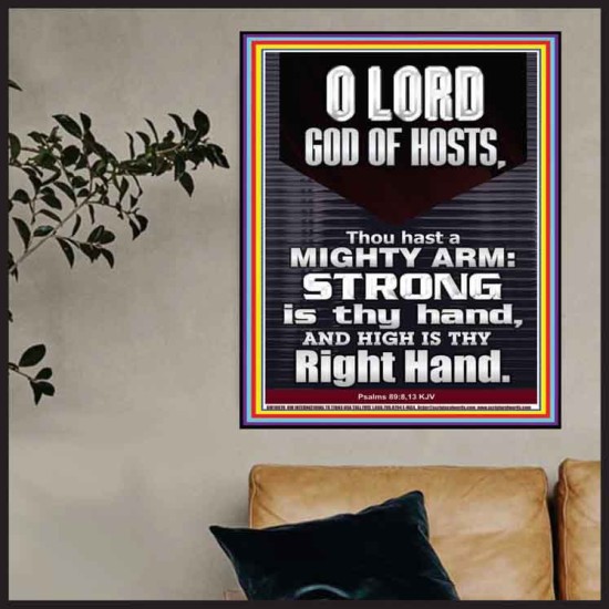 LORD GOD ALMIGHTY THOU HAST A MIGHTY ARM  Hallway Wall Poster  GWPOSTER10078  