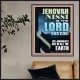 JEHOVAH NISSI HIS JUDGMENTS ARE IN ALL THE EARTH  Custom Art and Wall Décor  GWPOSTER11841  