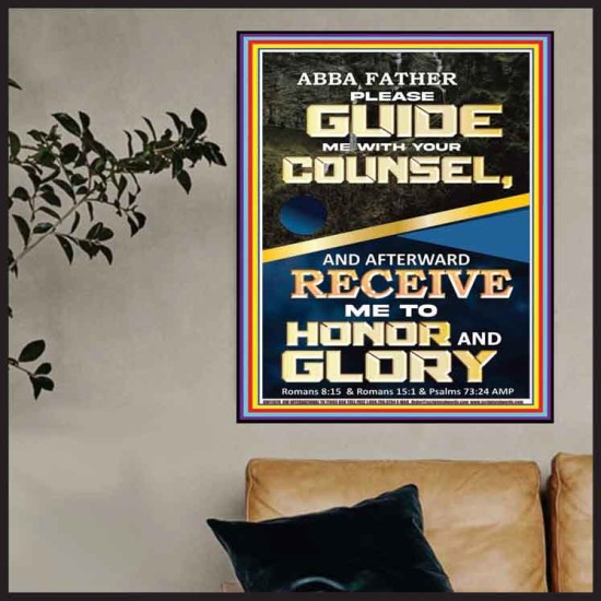 ABBA FATHER PLEASE GUIDE US WITH YOUR COUNSEL  Scripture Wall Art  GWPOSTER11878  