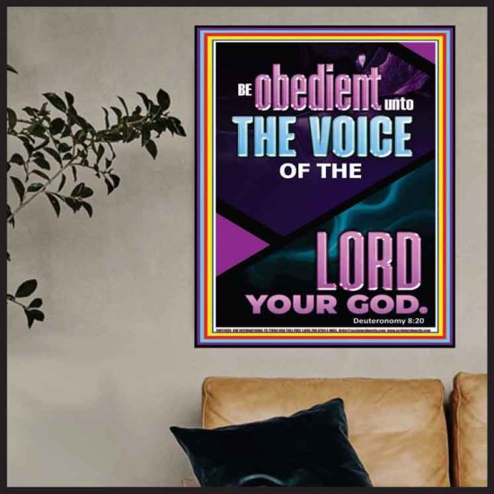 BE OBEDIENT UNTO THE VOICE OF THE LORD OUR GOD  Righteous Living Christian Poster  GWPOSTER11903  