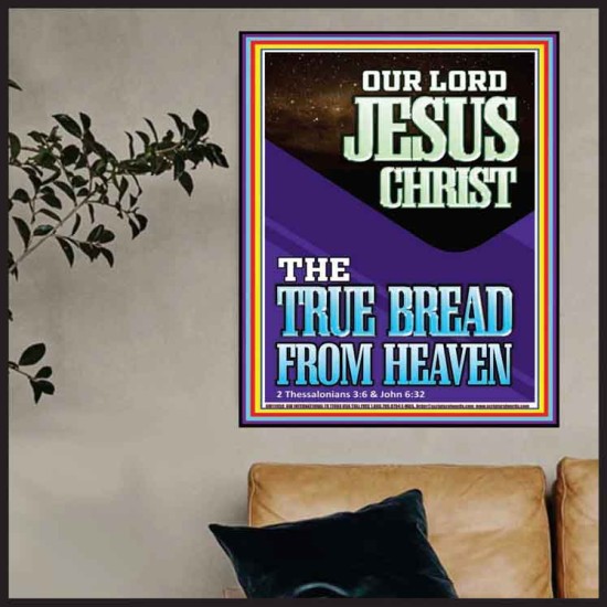 OUR LORD JESUS CHRIST THE TRUE BREAD FROM HEAVEN  Church Poster  GWPOSTER11950  