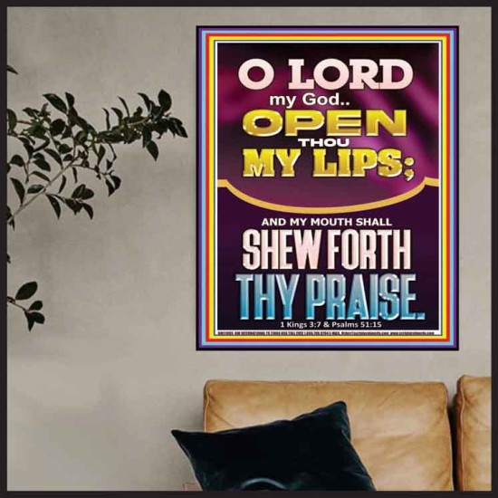 OPEN THOU MY LIPS O LORD MY GOD  Encouraging Bible Verses Poster  GWPOSTER11993  