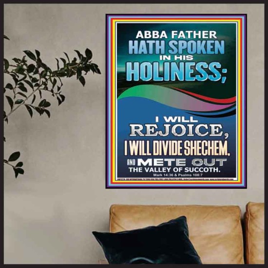 REJOICE I WILL DIVIDE SHECHEM AND METE OUT THE VALLEY OF SUCCOTH  Contemporary Christian Wall Art Poster  GWPOSTER12274  