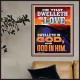 HE THAT DWELLETH IN LOVE DWELLETH IN GOD  Wall Décor  GWPOSTER12300  