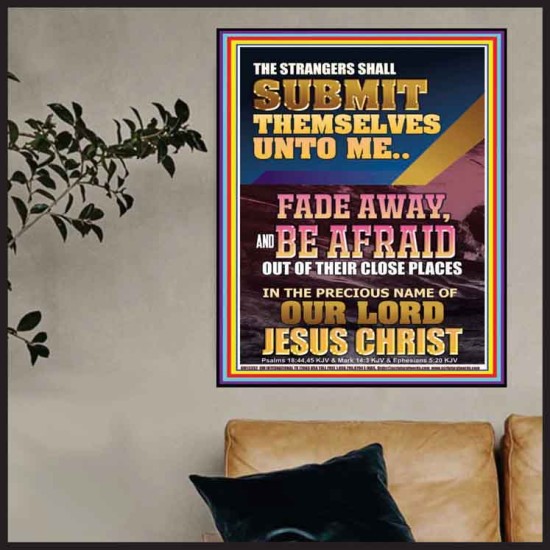 STRANGERS SHALL SUBMIT THEMSELVES UNTO ME  Bible Verse for Home Poster  GWPOSTER12352  