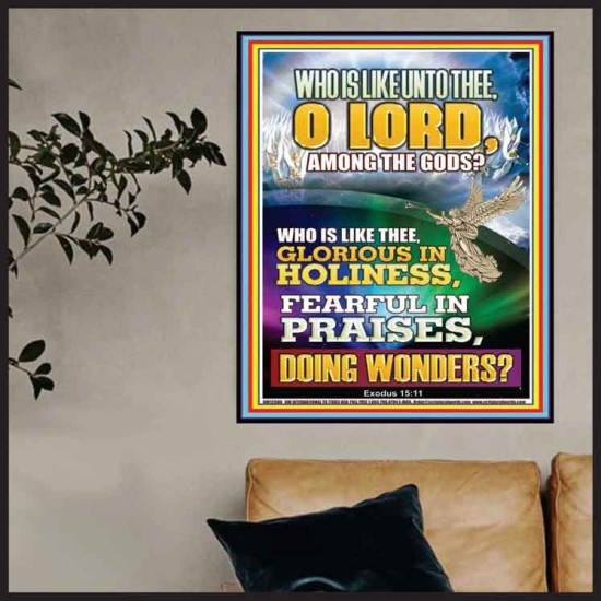 WHO IS LIKE THEE GLORIOUS IN HOLINESS  Righteous Living Christian Poster  GWPOSTER12580  