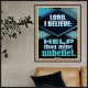 LORD I BELIEVE HELP THOU MINE UNBELIEF  Ultimate Power Poster  GWPOSTER12682  