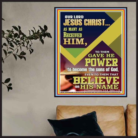 POWER TO BECOME THE SONS OF GOD THAT BELIEVE ON HIS NAME  Children Room  GWPOSTER12941  