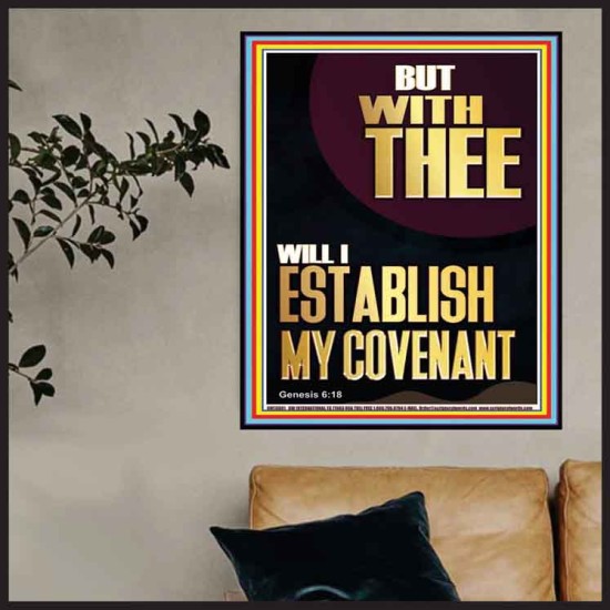 WITH THEE WILL I ESTABLISH MY COVENANT  Scriptures Wall Art  GWPOSTER13001  