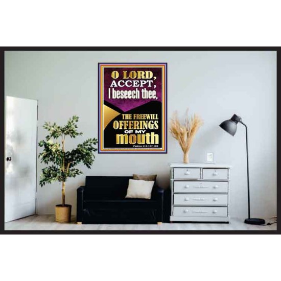 ACCEPT THE FREEWILL OFFERINGS OF MY MOUTH  Encouraging Bible Verse Poster  GWPOSTER11777  