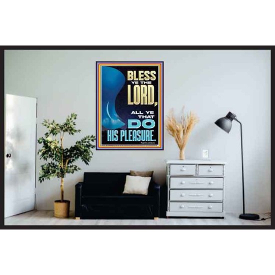 DO HIS PLEASURE AND BE BLESSED  Art & Décor Poster  GWPOSTER11854  