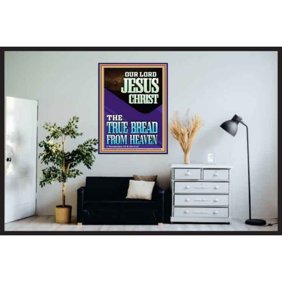 OUR LORD JESUS CHRIST THE TRUE BREAD FROM HEAVEN  Church Poster  GWPOSTER11950  