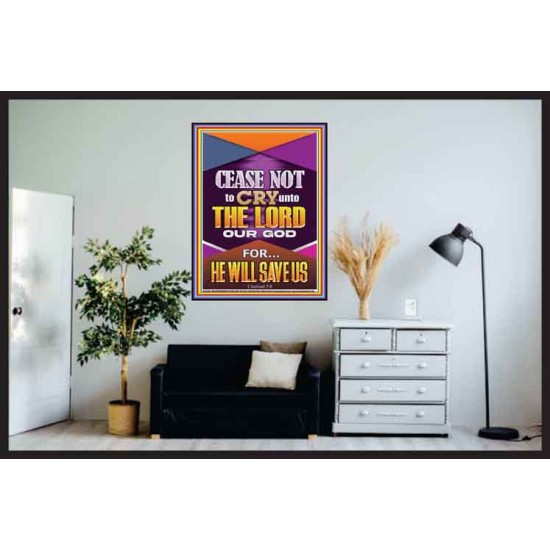 CEASE NOT TO CRY UNTO THE LORD   Unique Power Bible Poster  GWPOSTER11964  