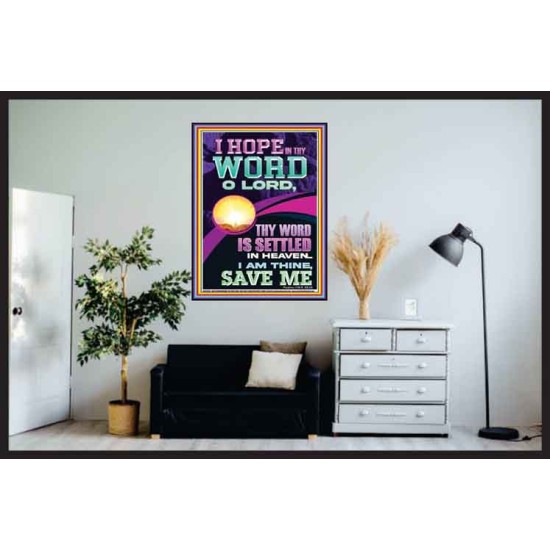 I HOPE IN THY WORD O LORD  Scriptural Portrait Poster  GWPOSTER12207  