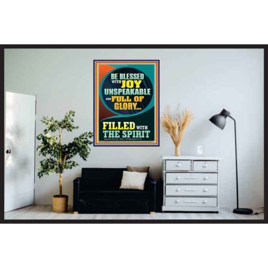 BE BLESSED WITH JOY UNSPEAKABLE  Contemporary Christian Wall Art Poster  GWPOSTER12239  