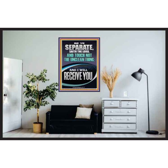 TOUCH NOT THE UNCLEAN THING AND I WILL RECEIVE YOU  Scripture Art Prints Poster  GWPOSTER12269  