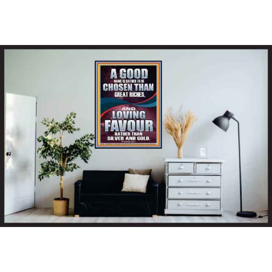 LOVING FAVOUR IS BETTER THAN SILVER AND GOLD  Scriptural Décor  GWPOSTER13003  