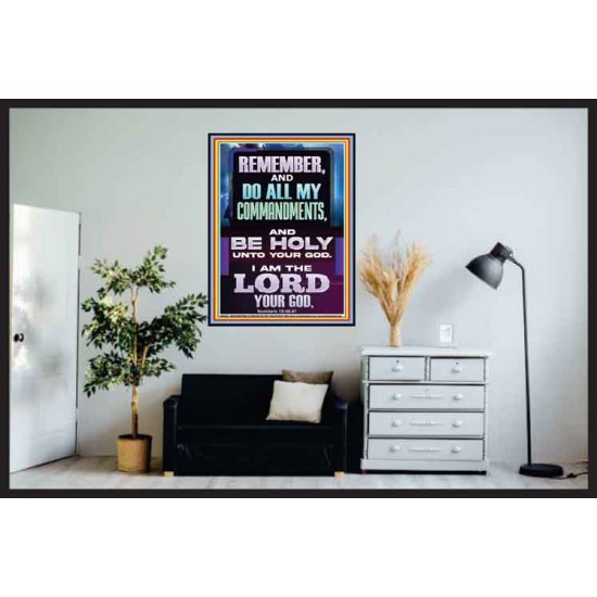 DO ALL MY COMMANDMENTS AND BE HOLY  Christian Poster Art  GWPOSTER13010  