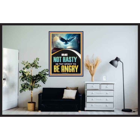 BE NOT HASTY IN THY SPIRIT TO BE ANGRY  Encouraging Bible Verses Poster  GWPOSTER13020  