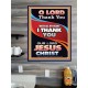 THANK YOU OUR LORD JESUS CHRIST  Sanctuary Wall Poster  GWPOSTER10016  