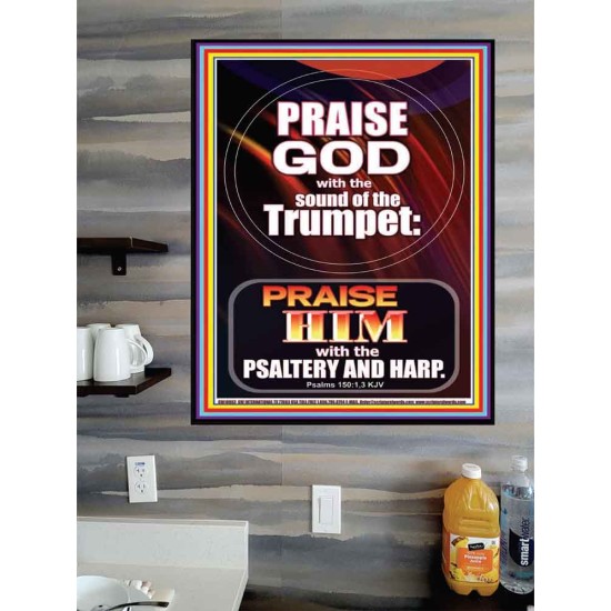 PRAISE HIM WITH TRUMPET, PSALTERY AND HARP  Inspirational Bible Verses Poster  GWPOSTER10063  