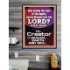 O LORD OUR GOD CREATOR OF HEAVEN, EARTH AND SEA  Custom Wall Art Print  GWPOSTER10074  