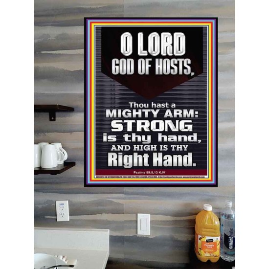 LORD GOD ALMIGHTY THOU HAST A MIGHTY ARM  Hallway Wall Poster  GWPOSTER10078  