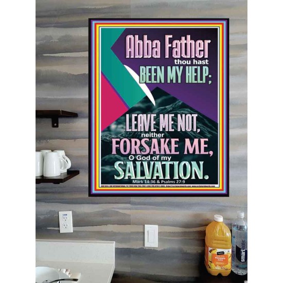 ABBA FATHER THOU HAST BEEN OUR HELP IN AGES PAST  Wall Décor  GWPOSTER11814  