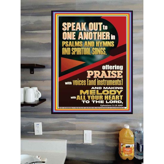 SPEAK TO ONE ANOTHER IN PSALMS AND HYMNS AND SPIRITUAL SONGS  Ultimate Inspirational Wall Art Picture  GWPOSTER11881  