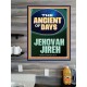 THE ANCIENT OF DAYS JEHOVAH JIREH  Unique Scriptural Picture  GWPOSTER11909  