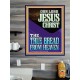 OUR LORD JESUS CHRIST THE TRUE BREAD FROM HEAVEN  Church Poster  GWPOSTER11950  