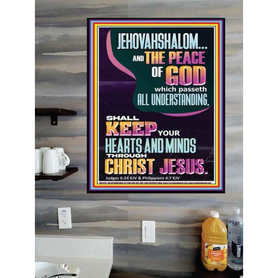 JEHOVAH SHALOM SHALL KEEP YOUR HEARTS AND MINDS THROUGH CHRIST JESUS  Scriptural Décor  GWPOSTER11975  