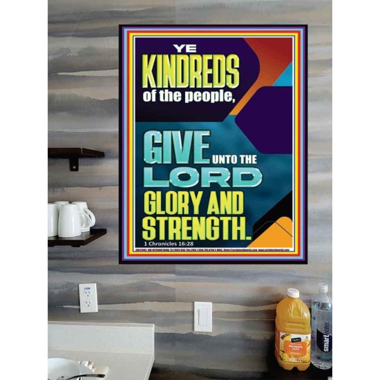 GIVE UNTO THE LORD GLORY AND STRENGTH  Scripture Art  GWPOSTER12002  