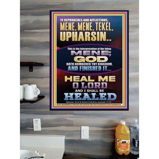 YE REPROACHES AND AFFLICTIONS MENE MENE TEKEL UPHARSIN  Scripture Art Prints Poster  GWPOSTER12012  
