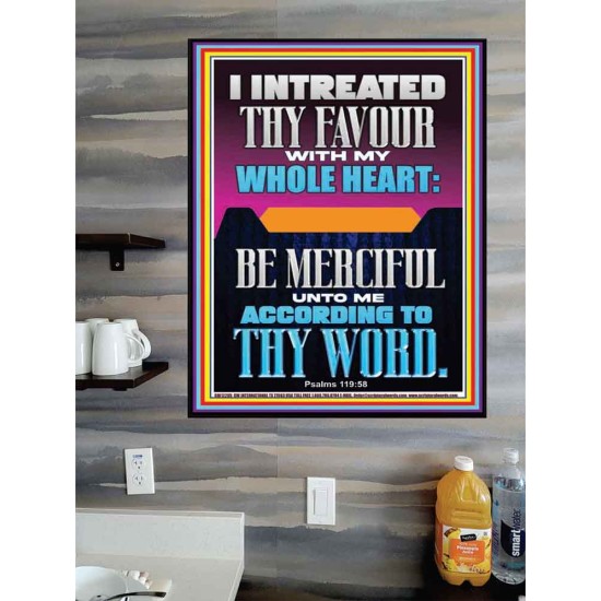 I INTREATED THY FAVOUR WITH MY WHOLE HEART  Scripture Art Poster  GWPOSTER12205  