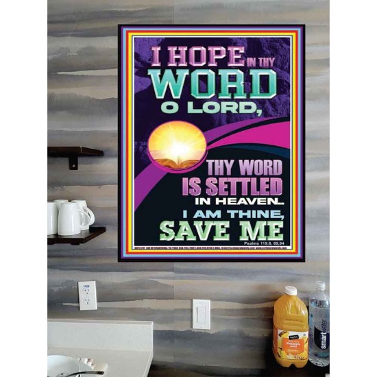 I HOPE IN THY WORD O LORD  Scriptural Portrait Poster  GWPOSTER12207  