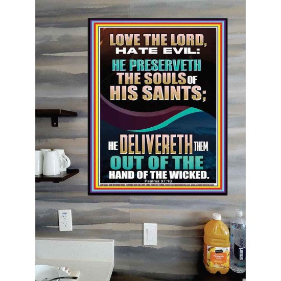 DELIVERED OUT OF THE HAND OF THE WICKED  Bible Verses Poster Art  GWPOSTER12382  