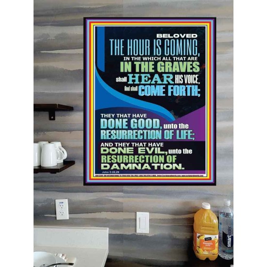 THEY THAT HAVE DONE GOOD UNTO THE RESURRECTION OF LIFE  Inspirational Bible Verses Poster  GWPOSTER12384  