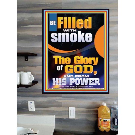 BE FILLED WITH SMOKE THE GLORY OF GOD AND FROM HIS POWER  Church Picture  GWPOSTER12658  