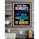 LORD GOD ALMIGHTY TRUE AND RIGHTEOUS ARE THY JUDGMENTS  Ultimate Inspirational Wall Art Poster  GWPOSTER12661  