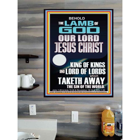 THE LAMB OF GOD OUR LORD JESUS CHRIST WHICH TAKETH AWAY THE SIN OF THE WORLD  Ultimate Power Poster  GWPOSTER12664  